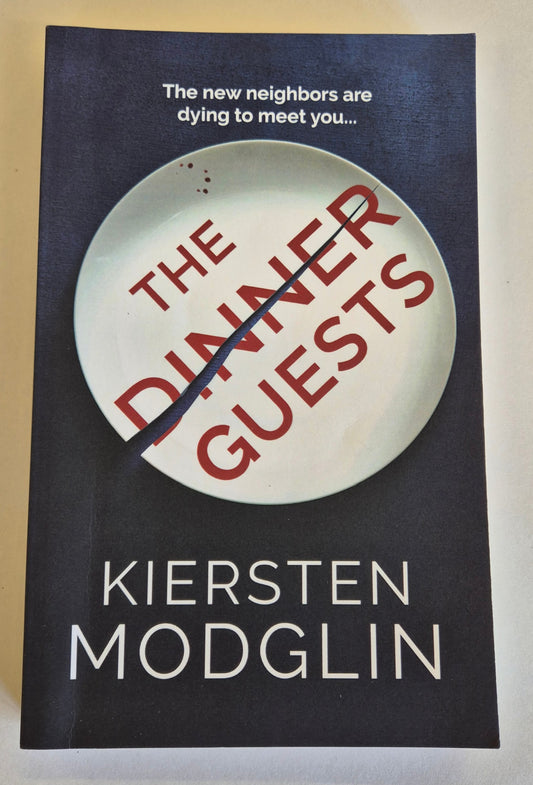 The Dinner Guests by Kiersten Modglin