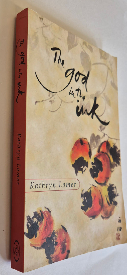 The God in the Ink by Kathryn Lomer