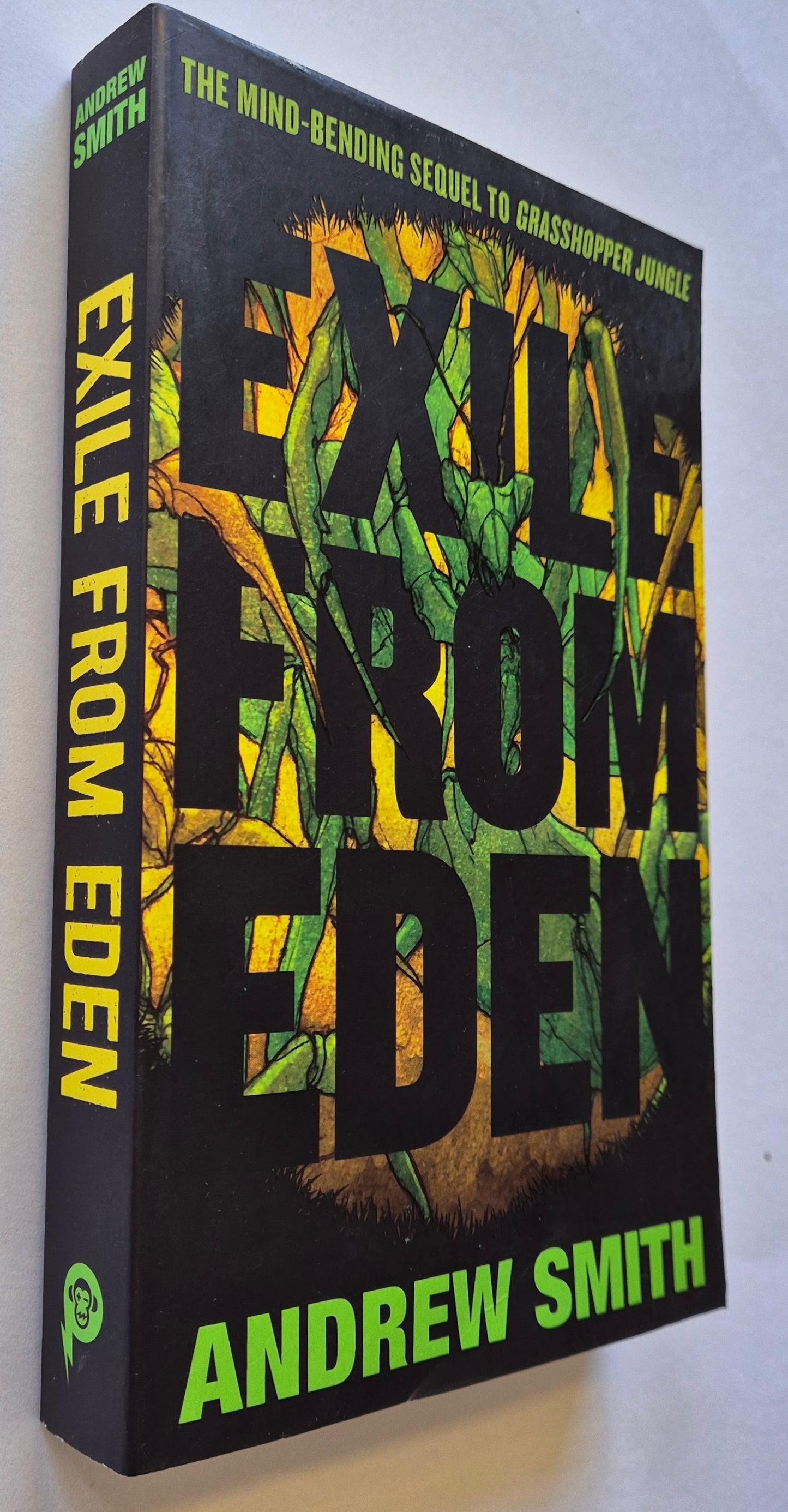 Exile From Eden: Or, After the Hole (Grasshopper Jungle #2) by Andrew Smith