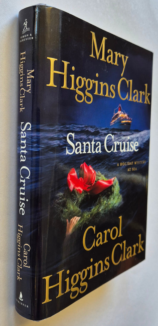 Santa Cruise A Holiday Mystery at Sea (Regan Reilly Mysteries #9.5) by Mary Higgins Clark and Carol Higgins Clark