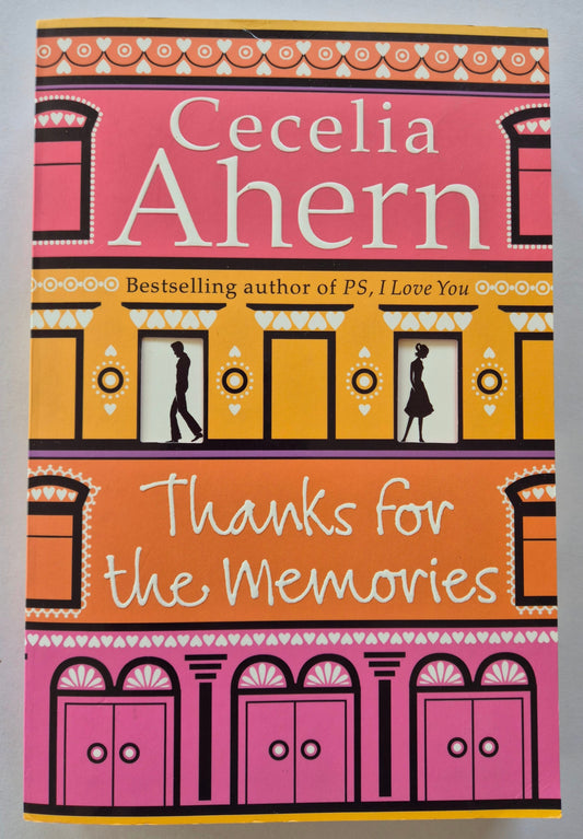 Thanks for the Memories by Cecelia Ahern