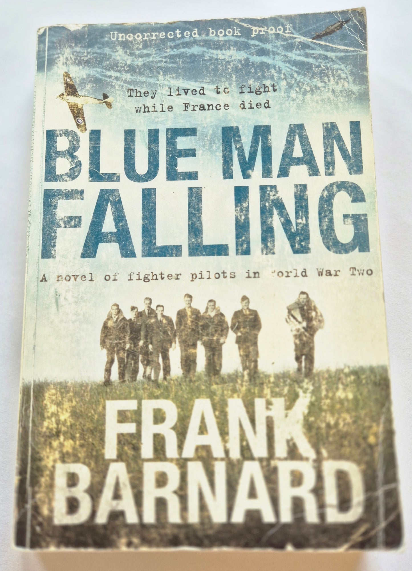 Blue Man Falling (World War Two Fighter Pilot #1) by Frank Barnard