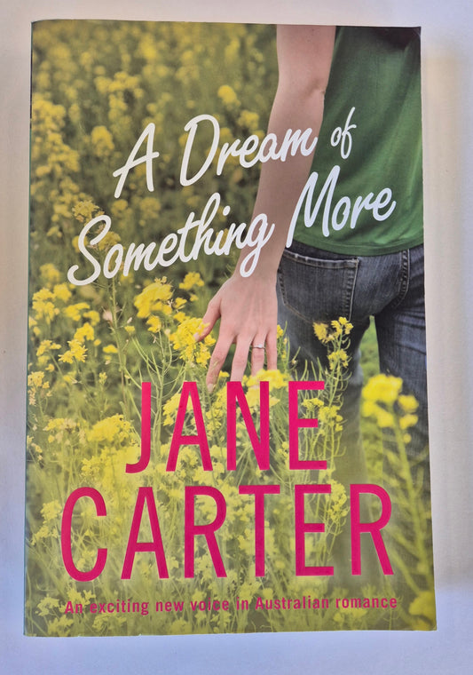 A Dream of Something More by Jane Carter