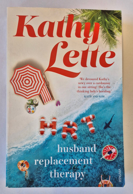 HRT: Husband Replacement Therapy by Kathy Lette