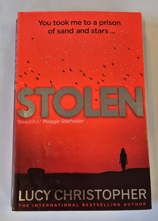 Stolen (Stolen #1) by Lucy Christopher