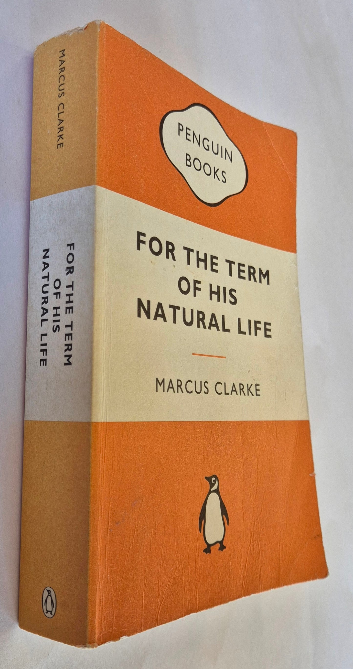 For the Term of His Natural Life by Marcus Clarke