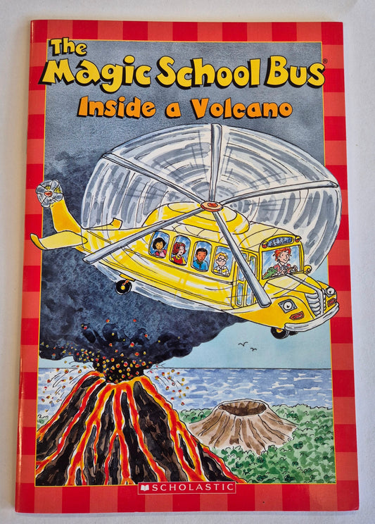 The Magic School Bus: Inside a Volcano by Kristin Earhart