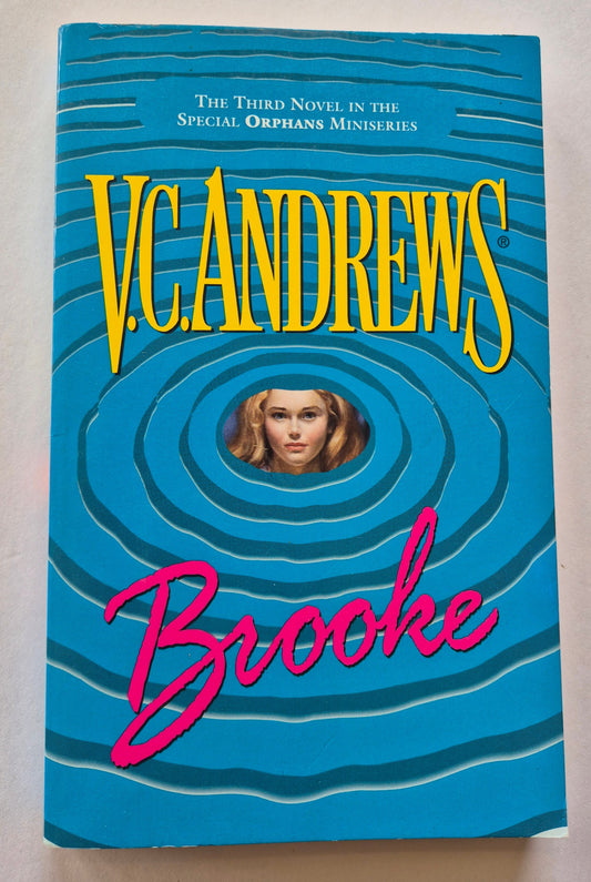 Brooke (Orphans #3) by V. C. Andrews