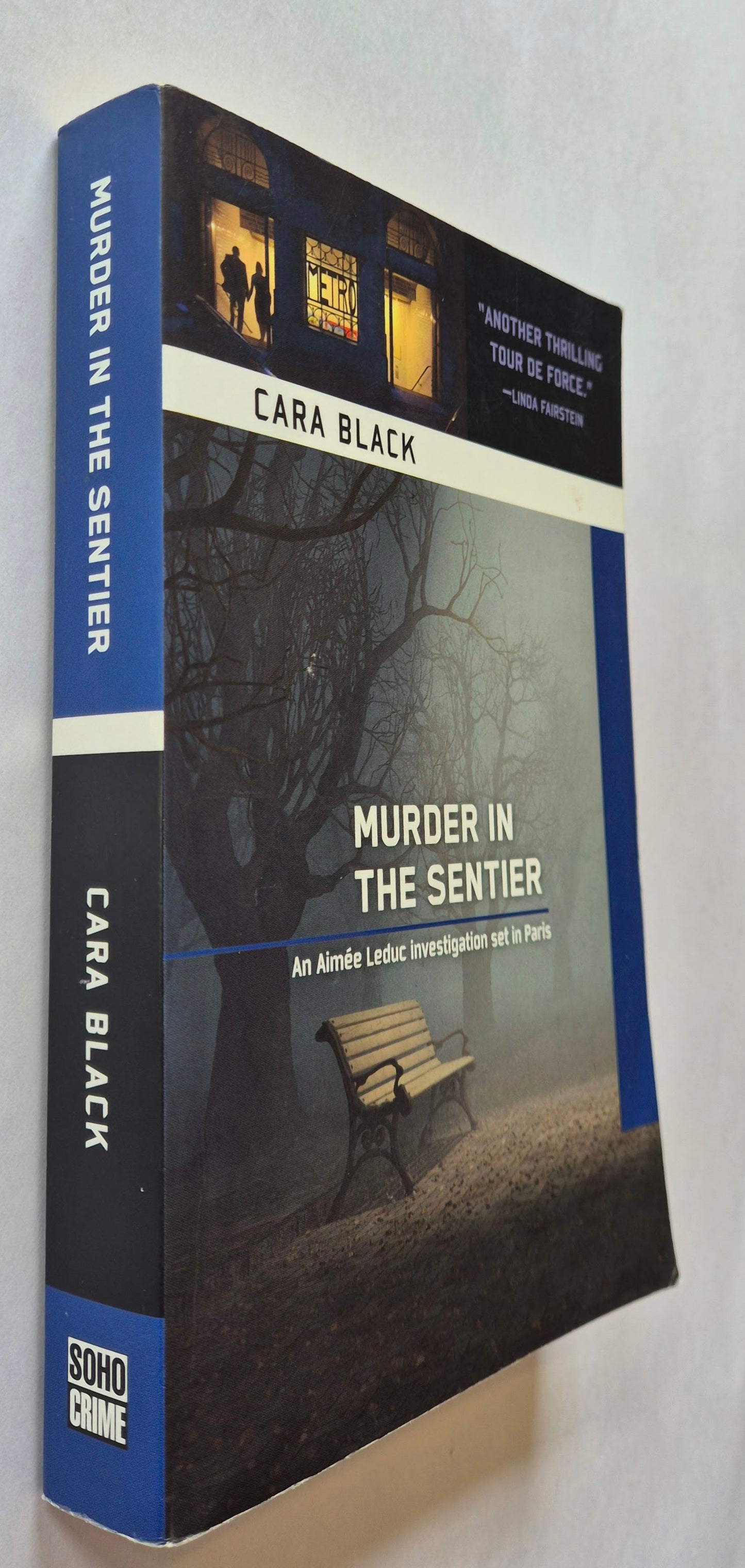 Murder in the Sentier (Aimee Leduc Investigations #3) by Cara Black