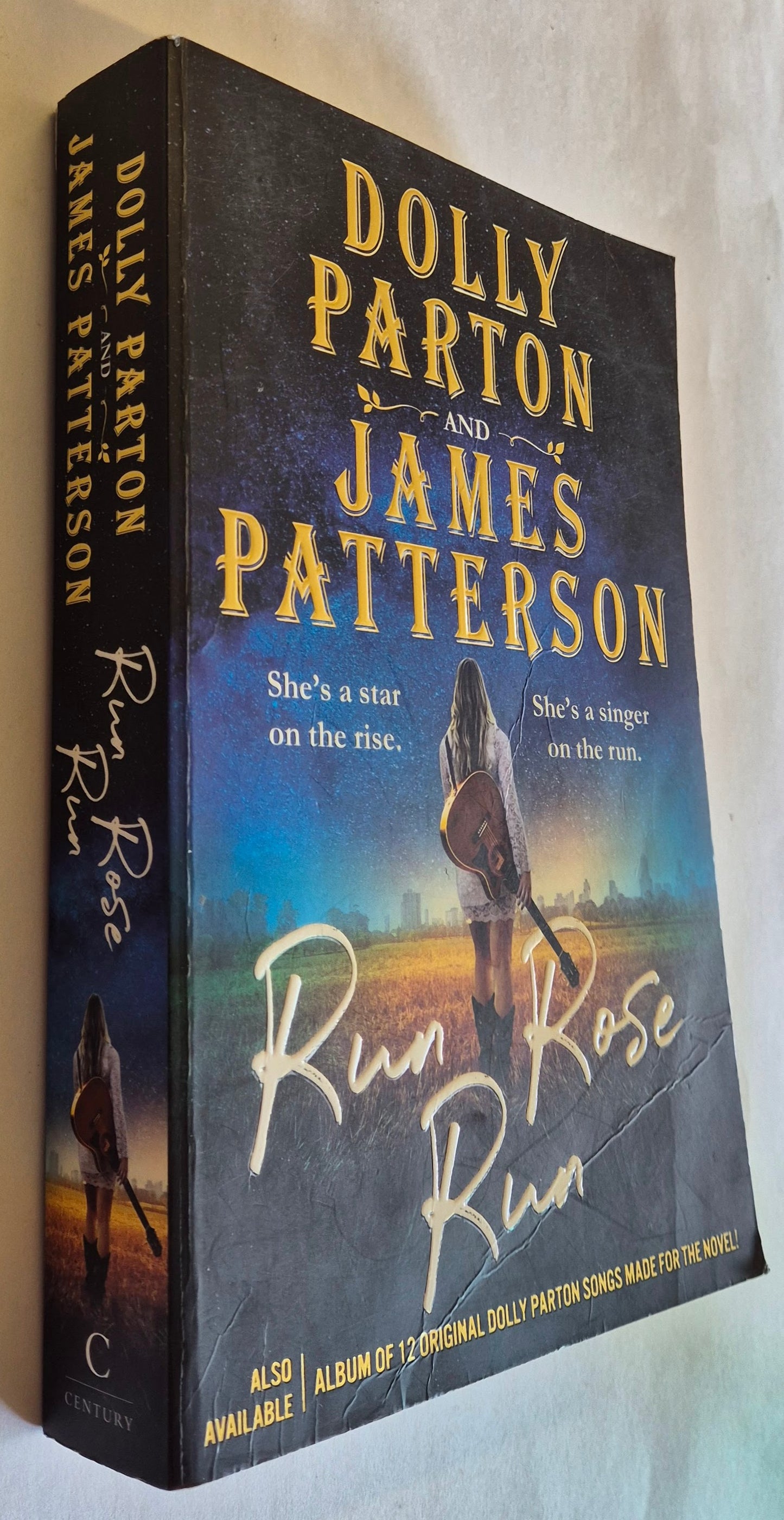Run Rose Run by Dolly Parton & James Patterson