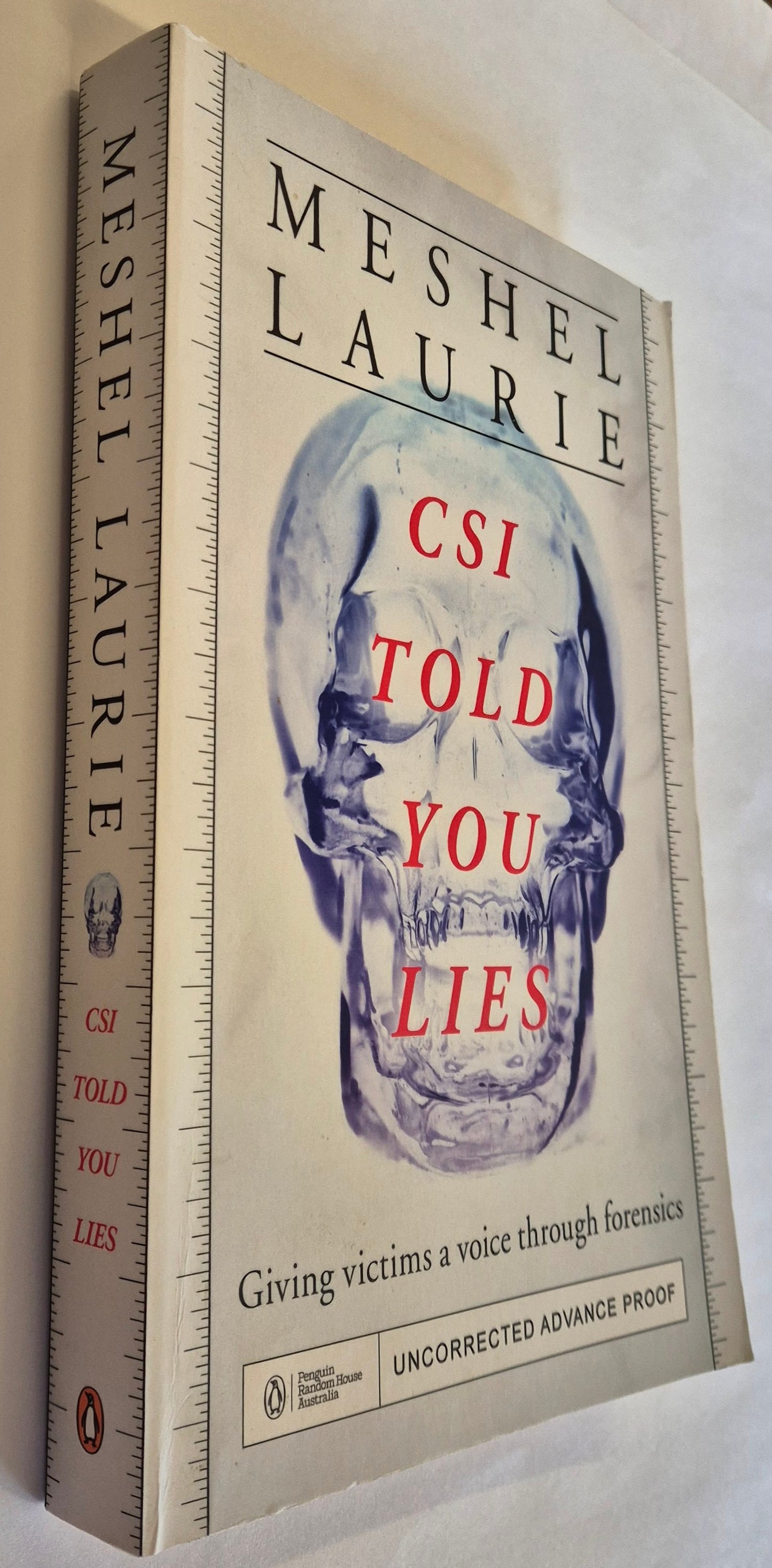 CSI Told You Lies by Meshel Laurie