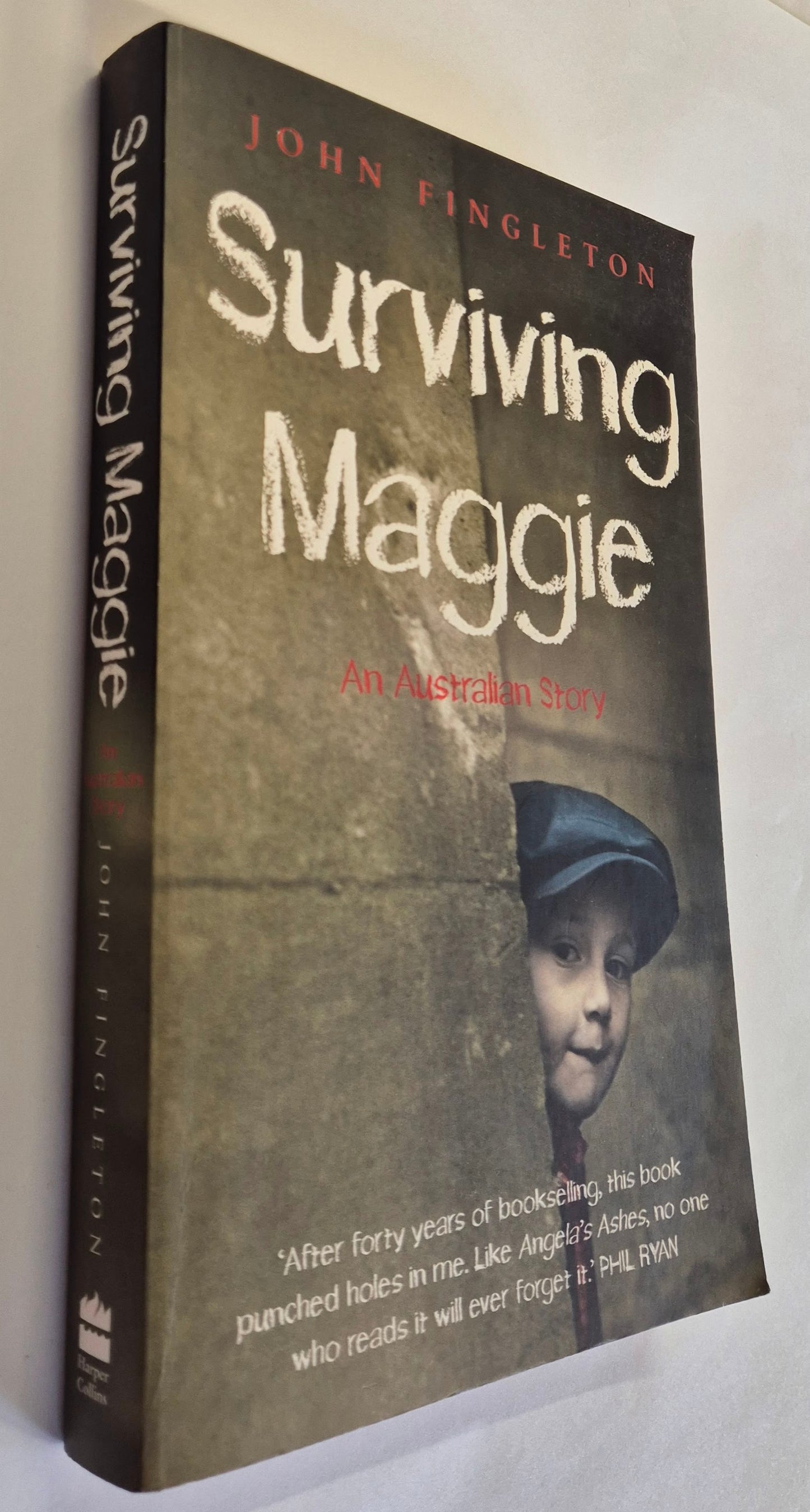Surviving Maggie: An Australian Story by John Fingleton