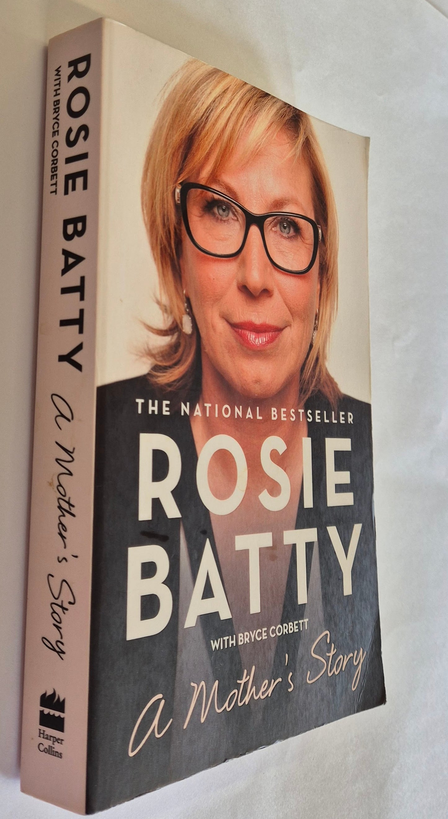 A Mother's Story by Rosie Batty with Bryce Corbett