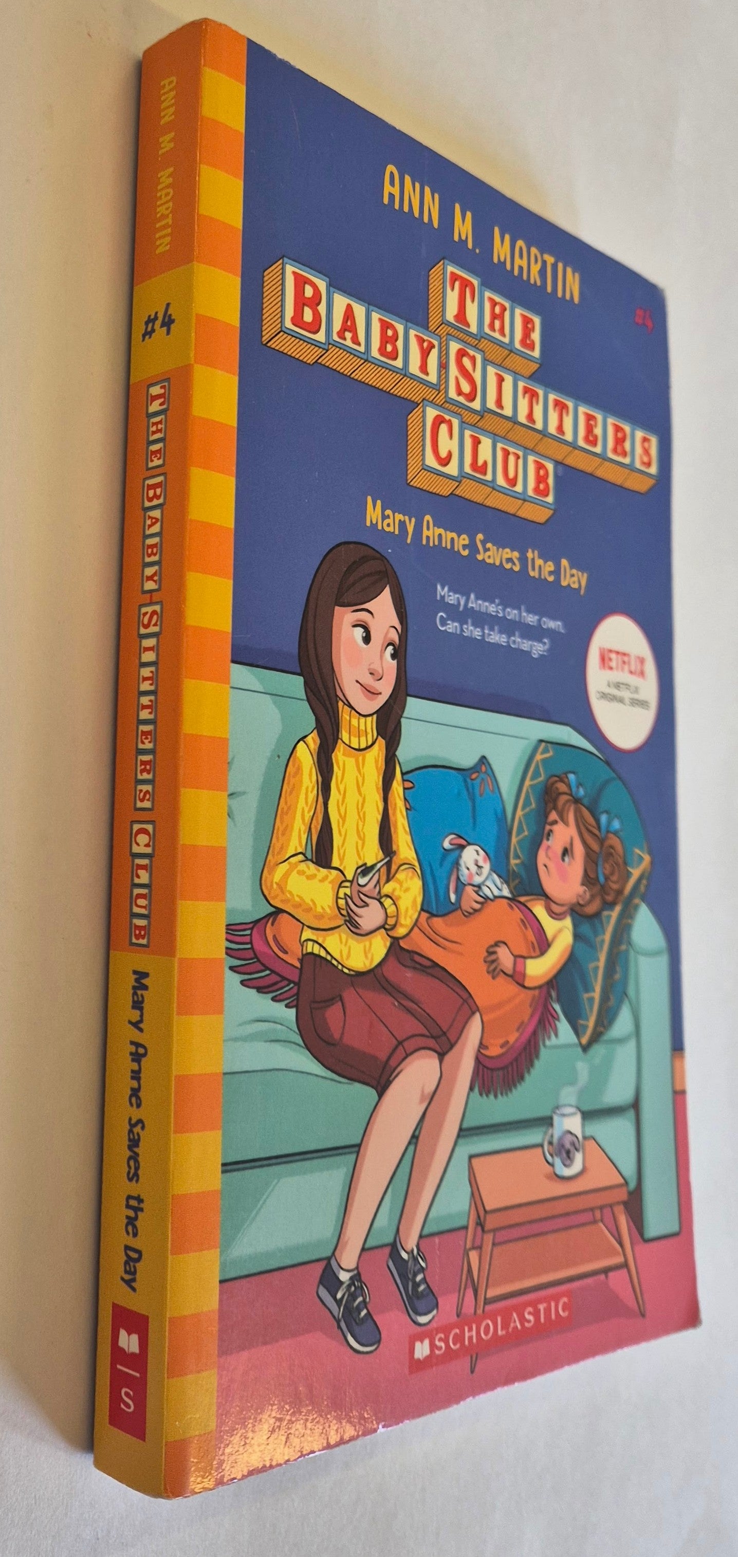 Mary Anne Saves the Day (The Baby-Sitters Club #4) by Ann M. Martin