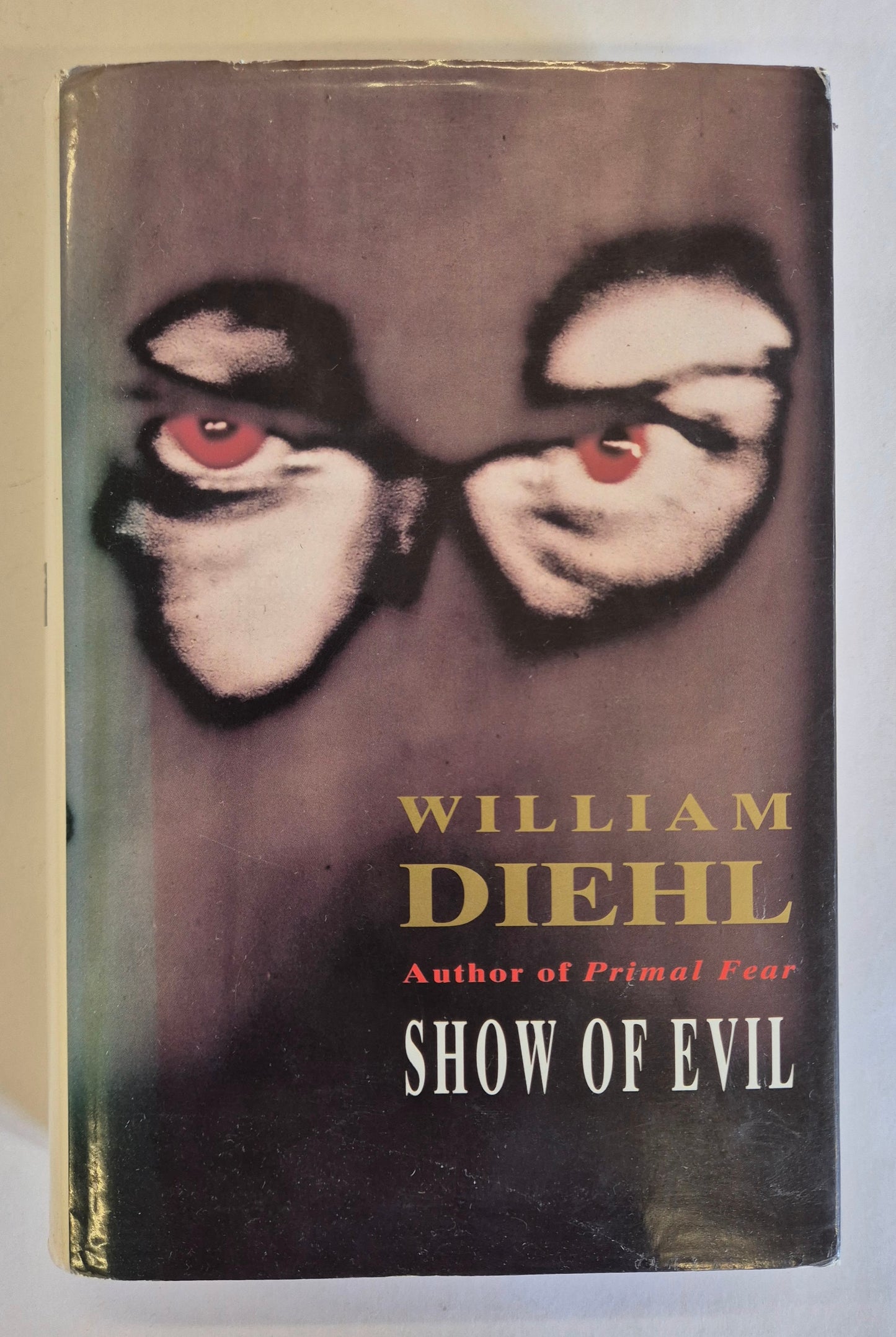 Show of Evil (Vail/Stampler #2) by William Diehl