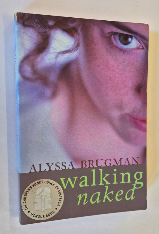 Walking Naked by Alyssa Brugman