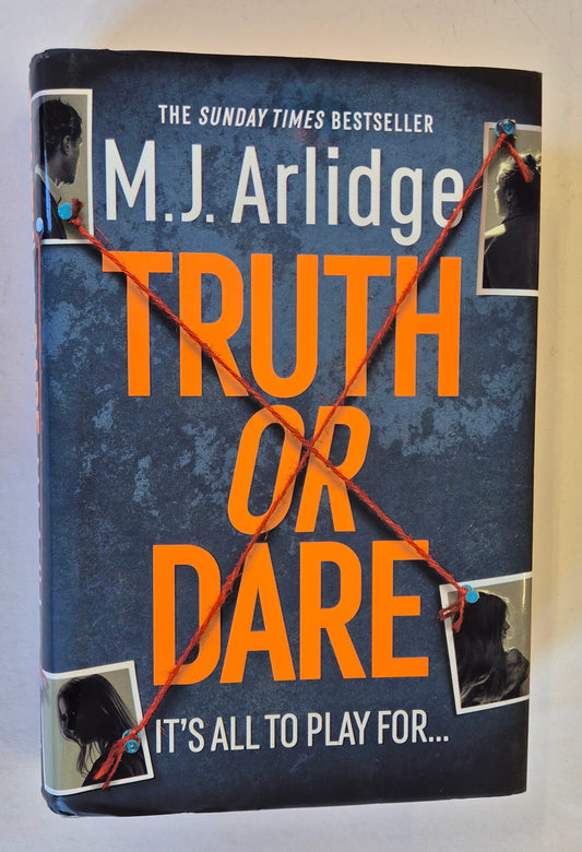Truth or Dare (Helen Grace #10) by M. J. Arlidge