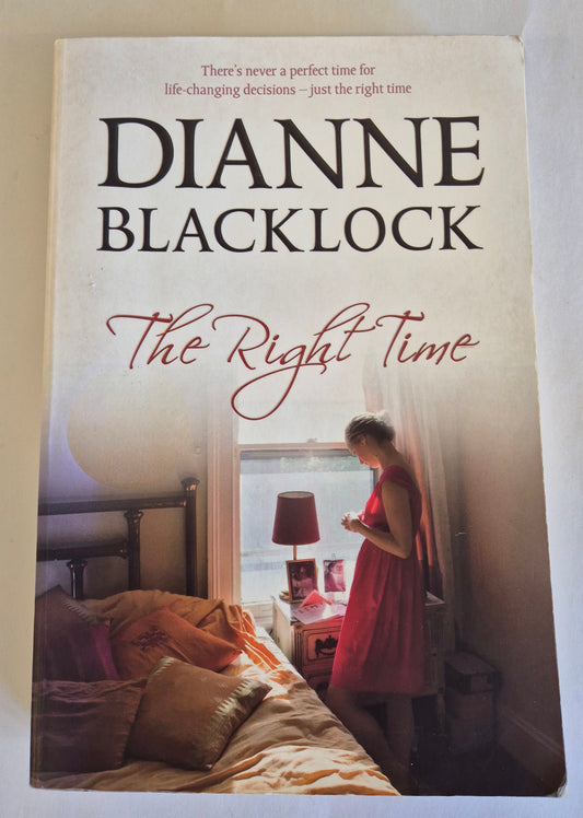 The Right Time by Dianne Blacklock
