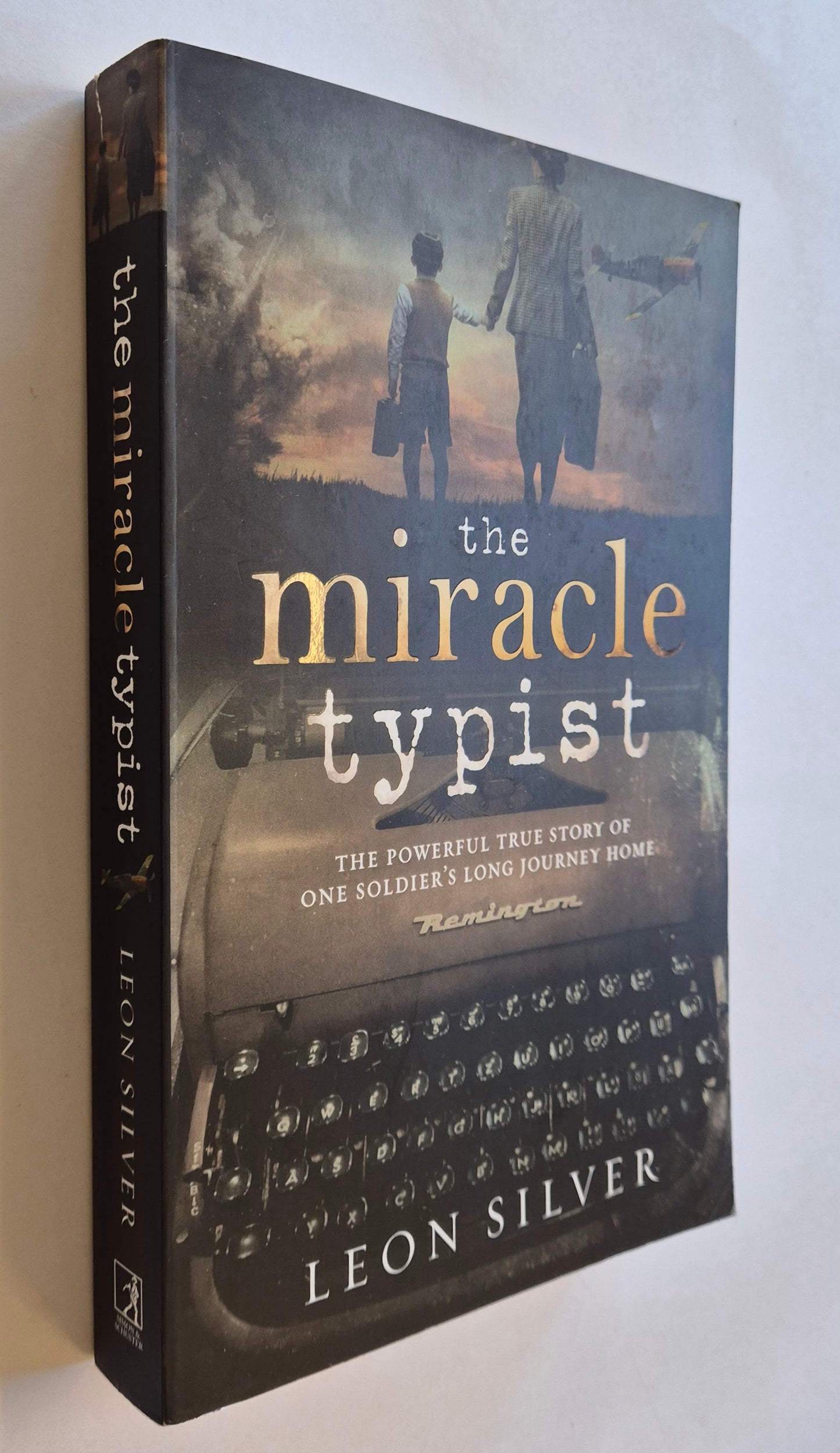 The Miracle Typist by Leon Silver