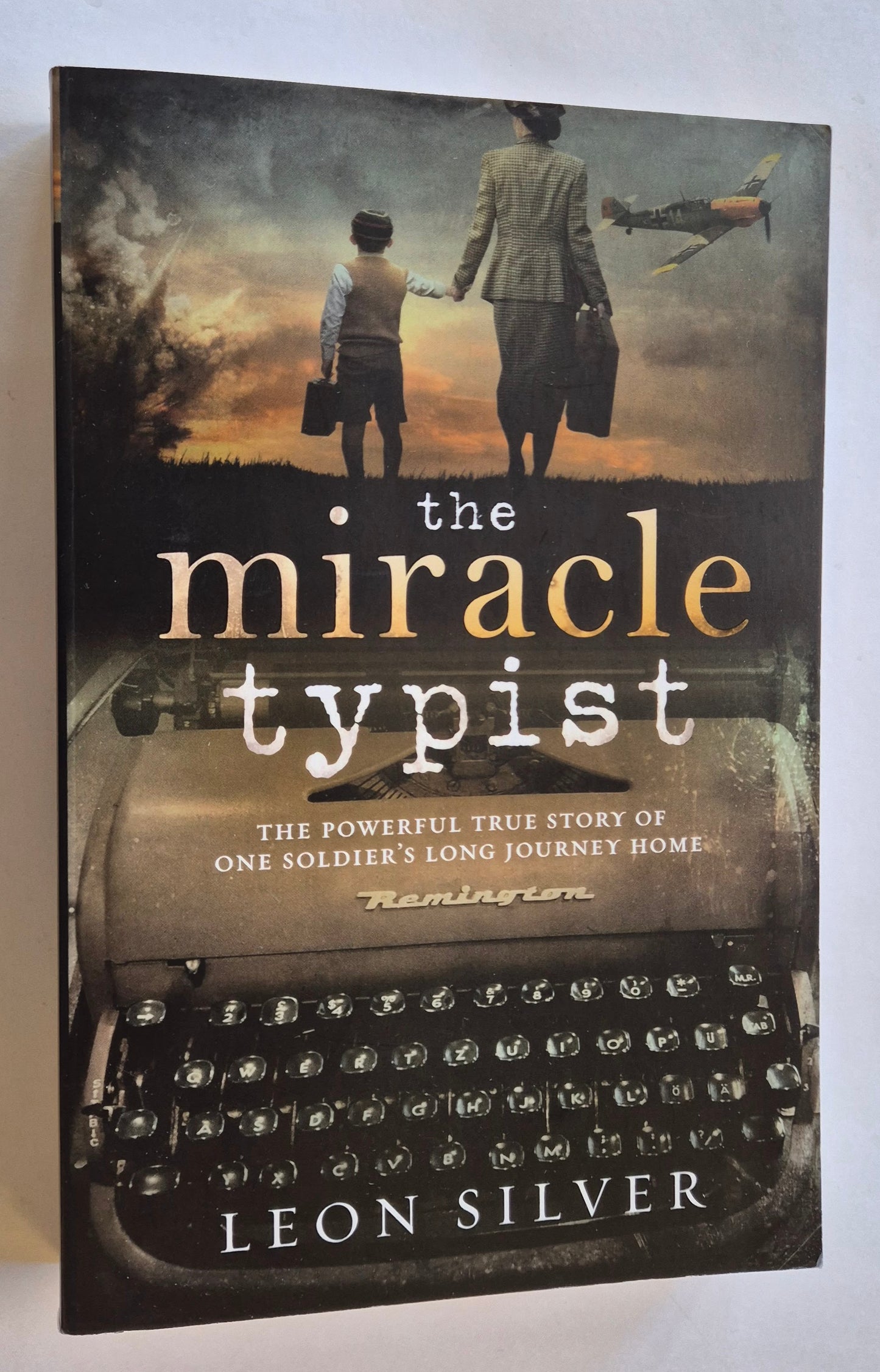 The Miracle Typist by Leon Silver