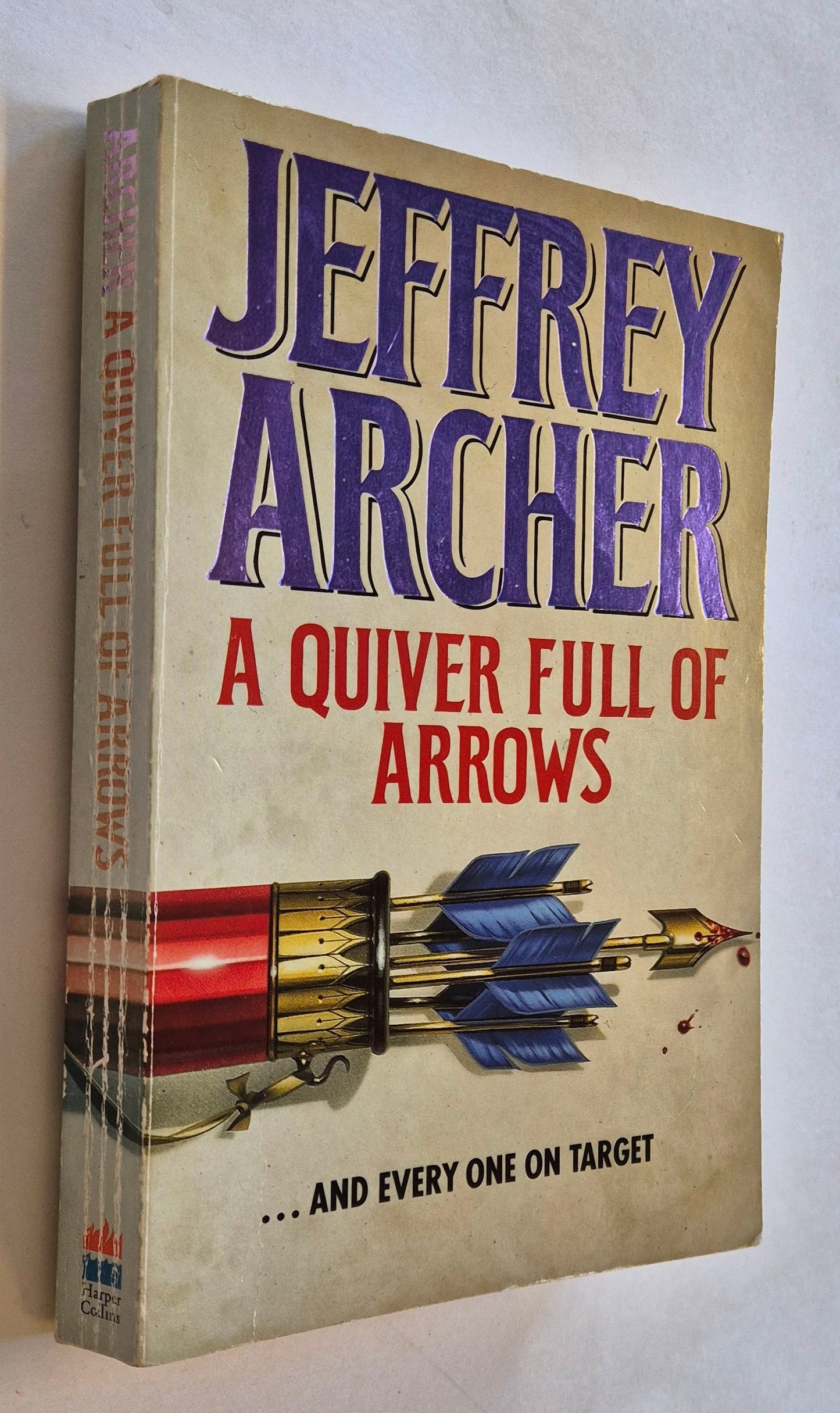 A Quiver Full of Arrows by Jeffrey Archer