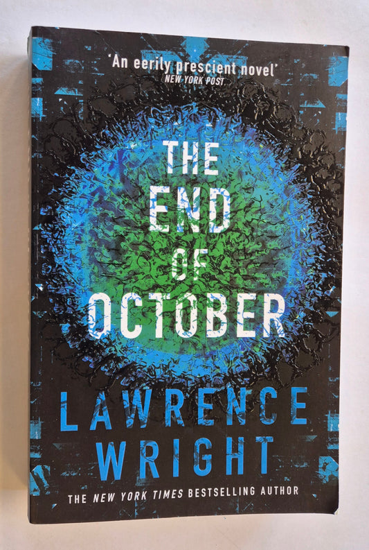 The End of October by Lawrence Wright
