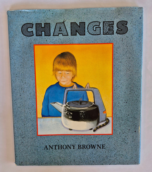 Changes by Anthony Browne