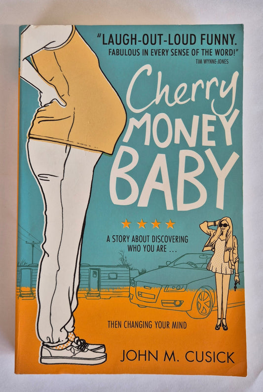 Cherry Money Baby by John M. Cusick