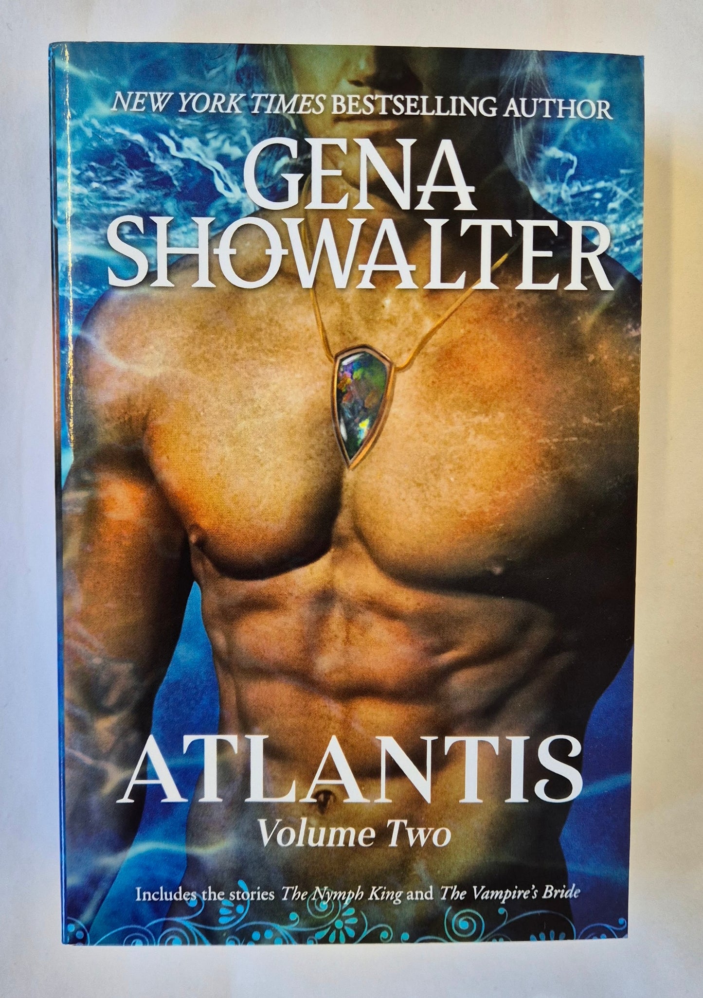 Atlantis (Vol. 2) The Nymph King (Atlantis #3) + The Vampire's Bride (Atlantis #4) by Gena Showalter