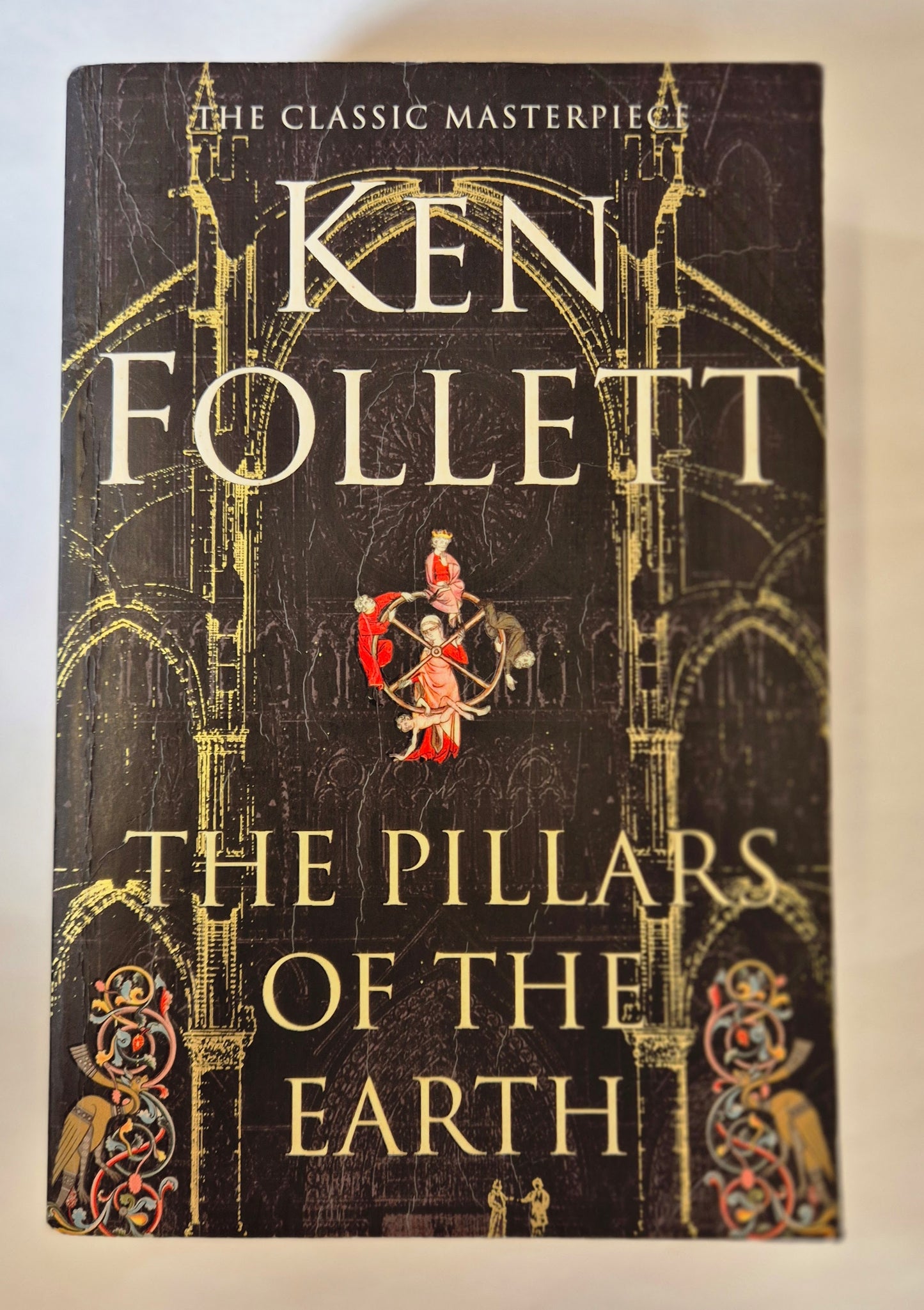 The Pillars of the Earth (Kingsbridge #1) by Ken Follett