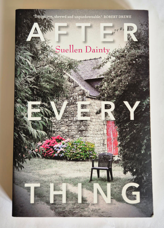 After Every Thing by Suellen Dainty