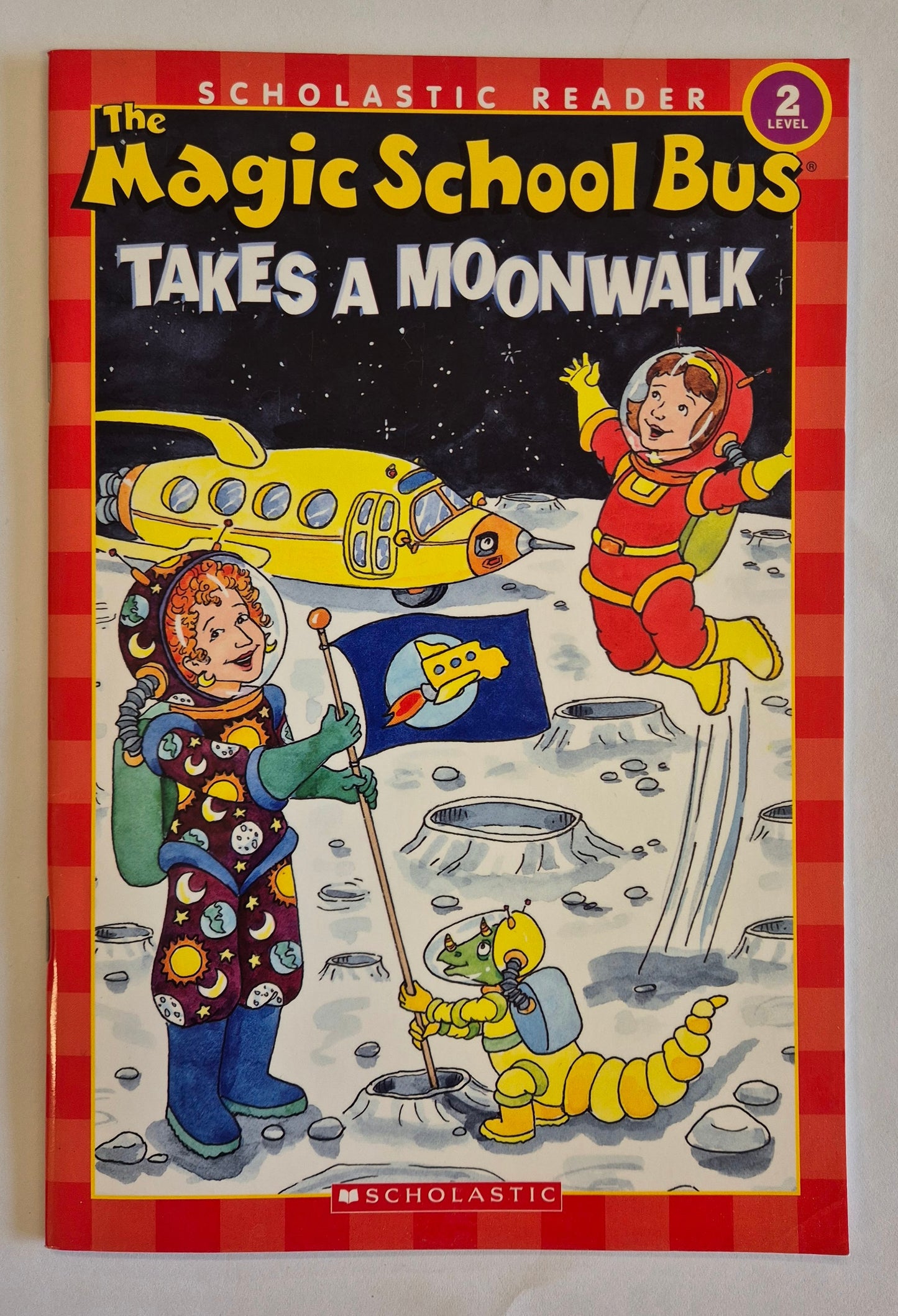The Magic School Bus: Takes a Moonwalk by Joanna Cole