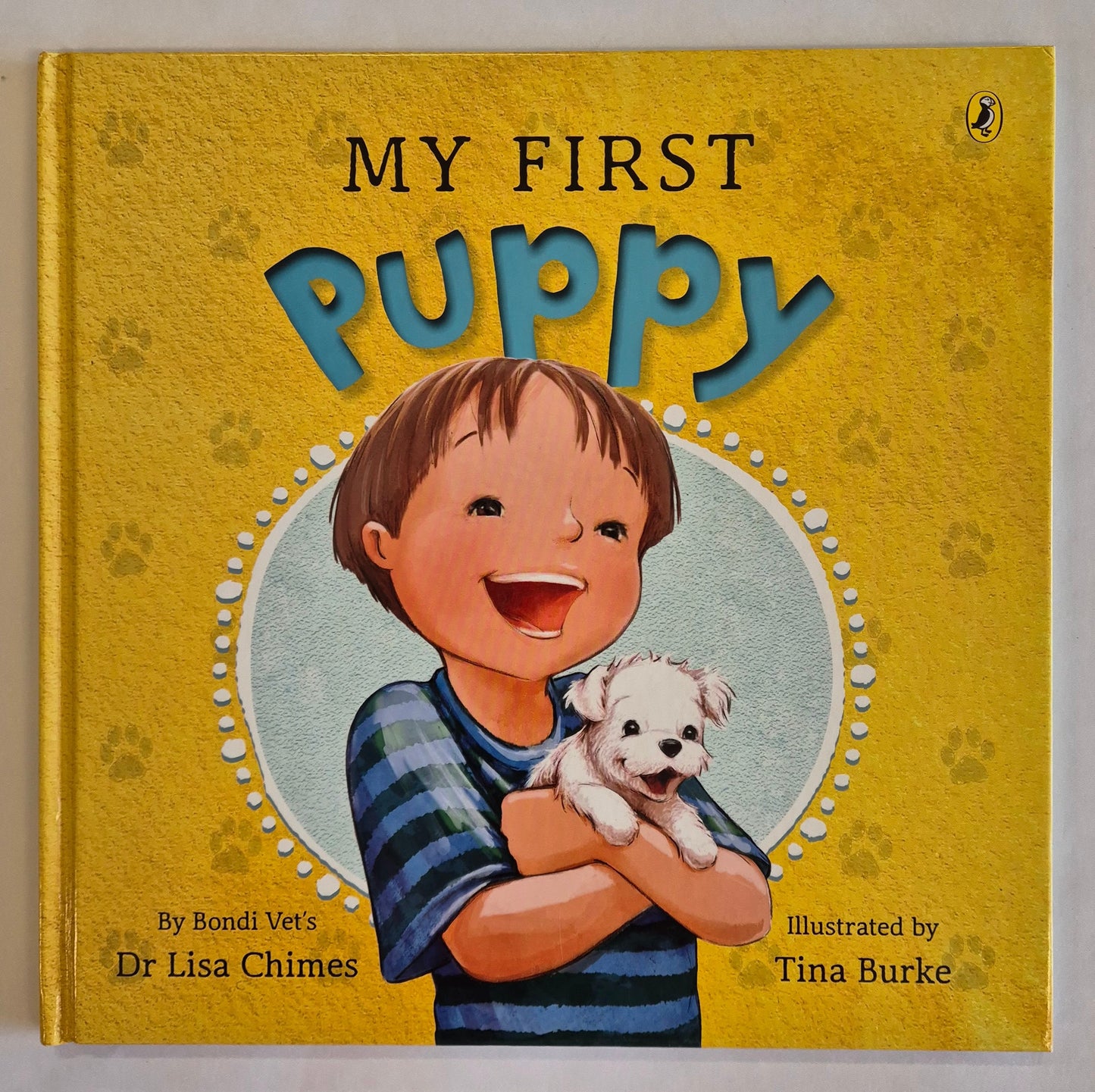 My First Puppy by Dr. Lisa Chimes