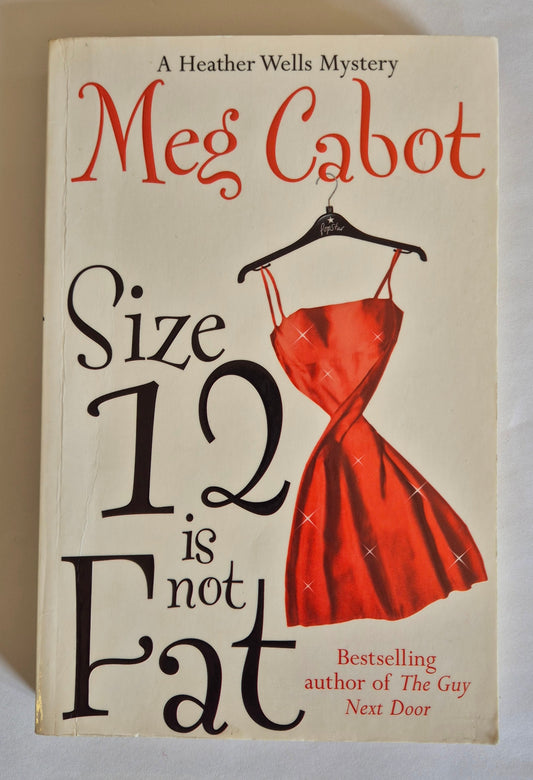 Size 12 is Not Fat (Heather Wells #1) by Meg Cabot