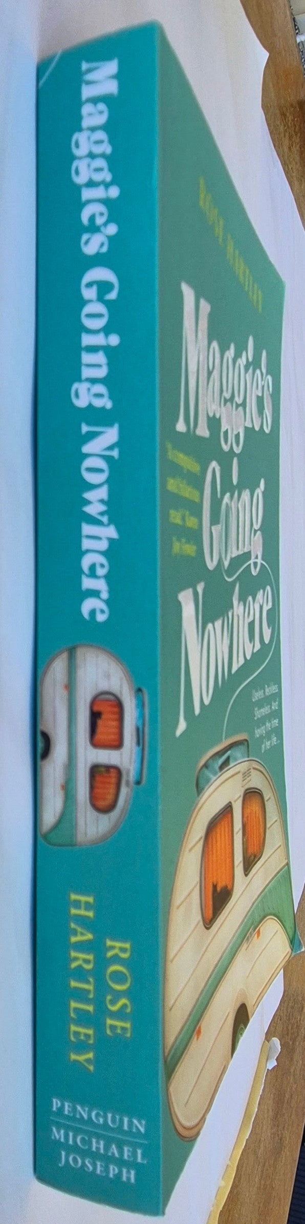 Maggie's Going Nowhere by Rose Hartley