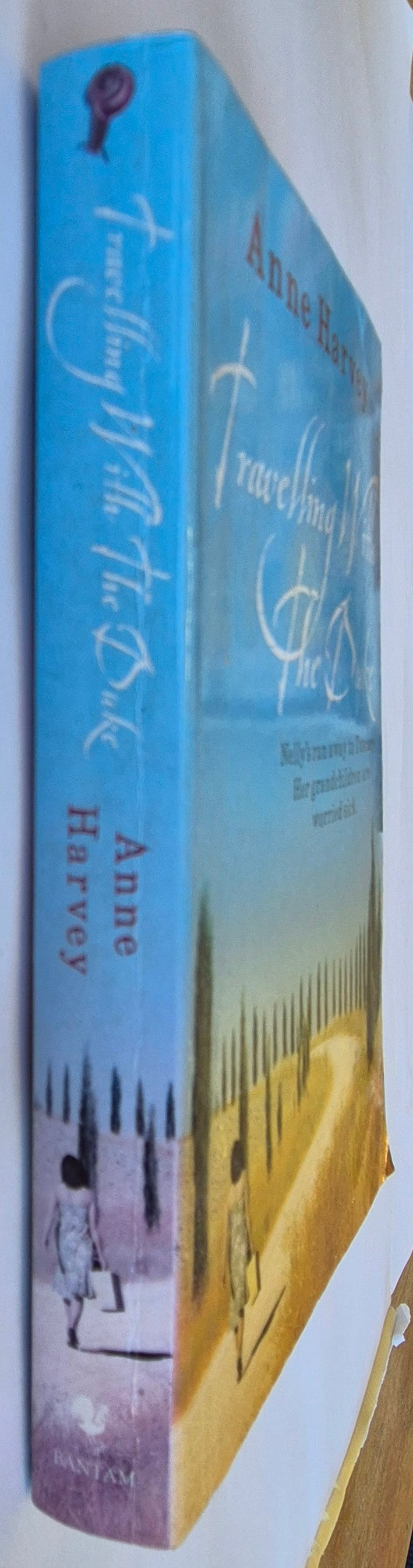 Travelling With the Duke by Anne Harvey