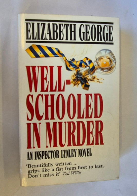 Well-Schooled in Murder (Inspector Lynley #3) by Elizabeth George
