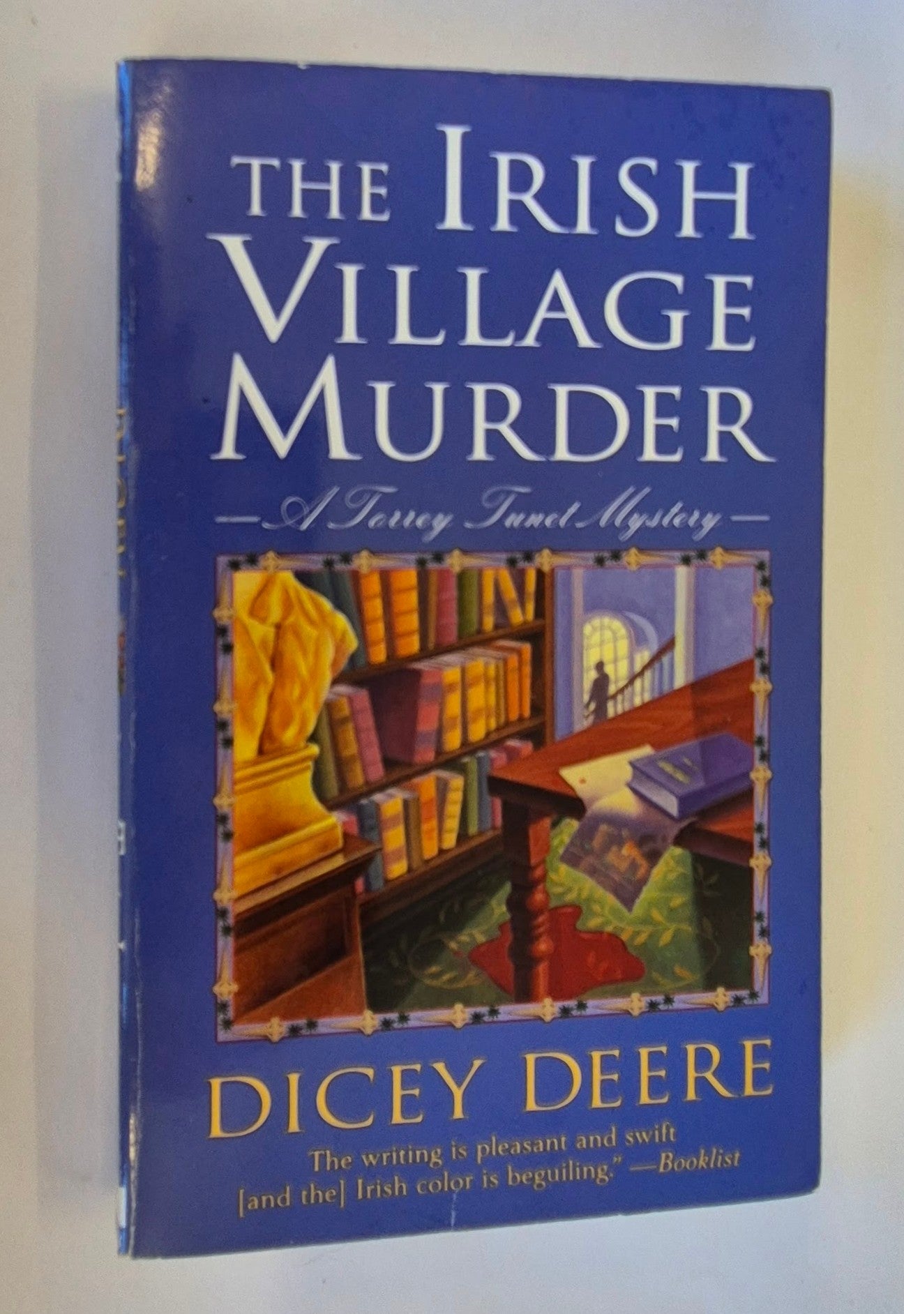 The Irish Village Murder (Torrey Tunet #4) by Dicey Deere