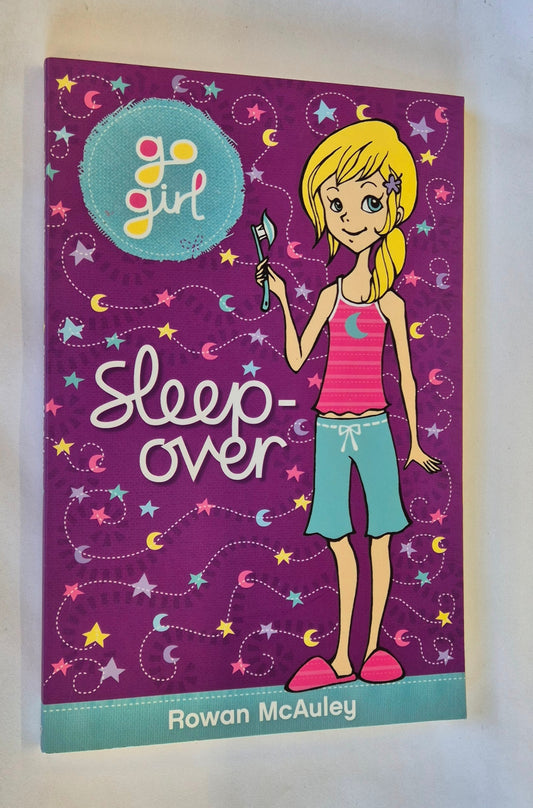 Sleep-Over (Go Girl #5) by Rowan McAuley