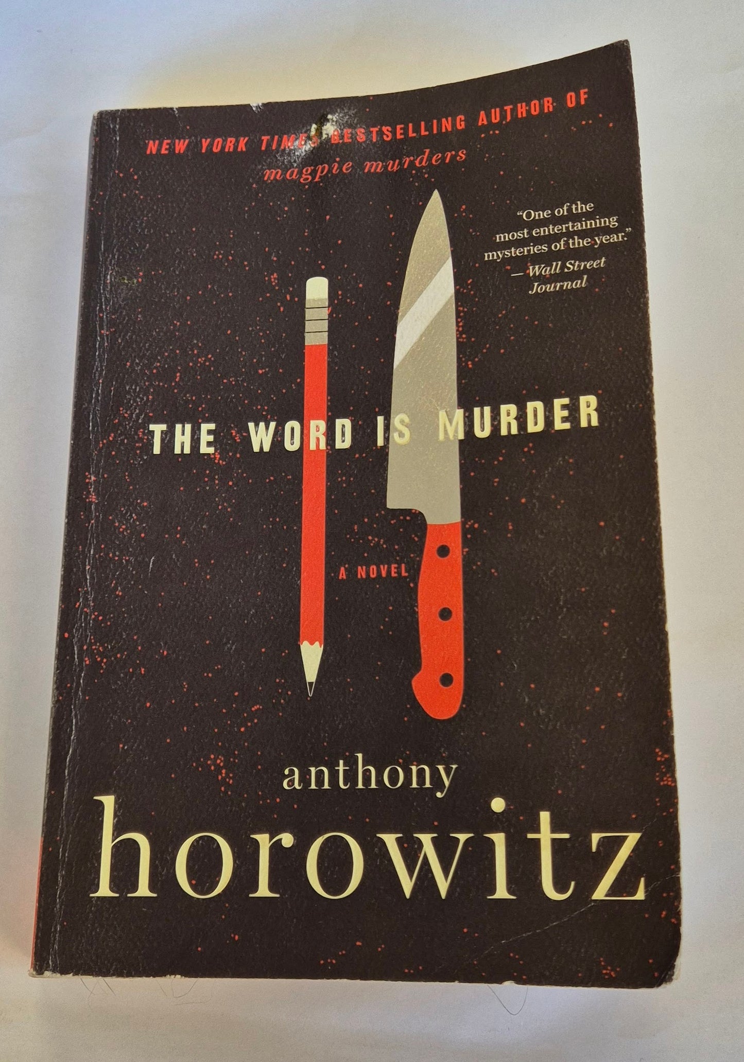 The Word is Murder (Hawthorne & Horowitz #1) by Anthony Horowitz