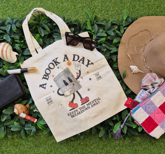 "A Book a Day Keeps the Mental Breakdown Away" Tote Bag