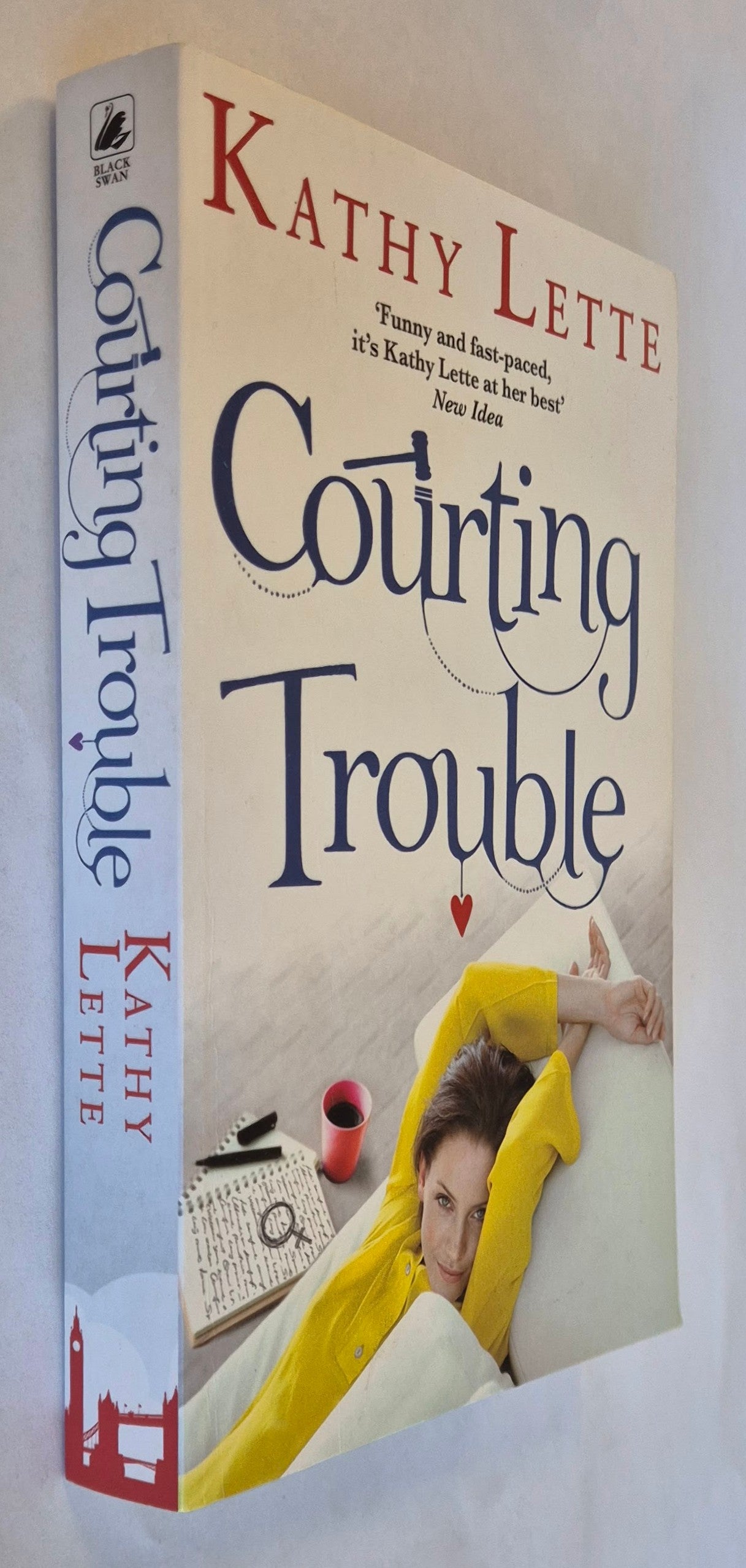 Courting Trouble by Kathy Lette