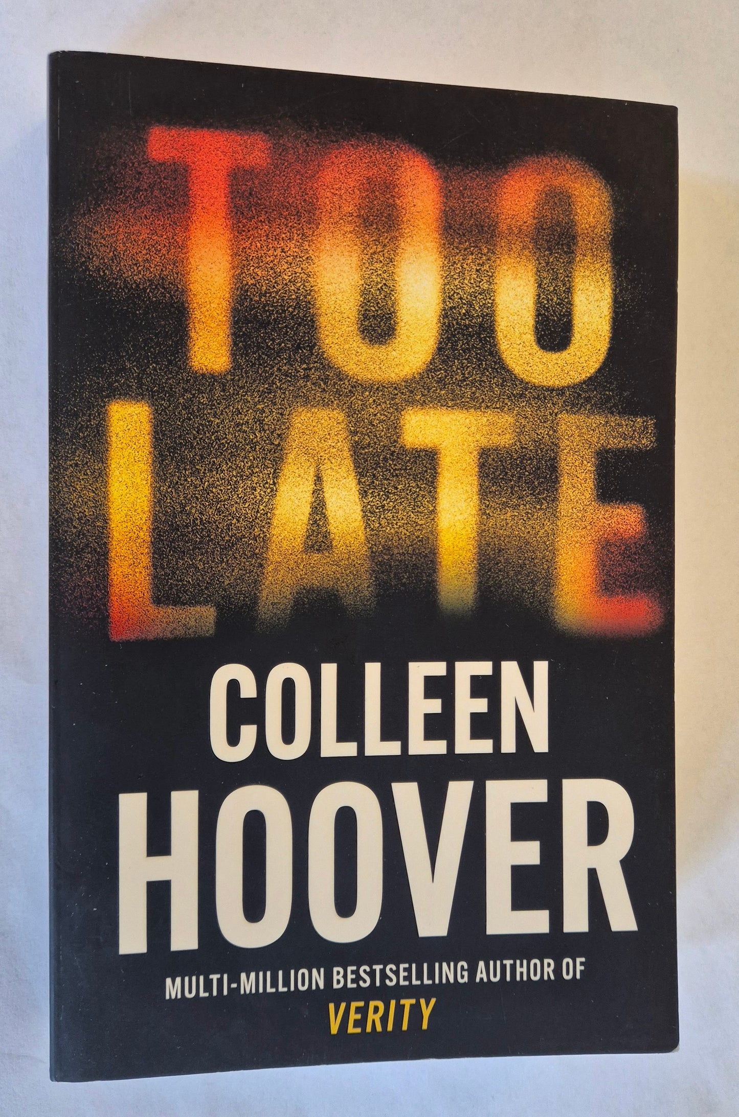 Too Late by Colleen Hoover