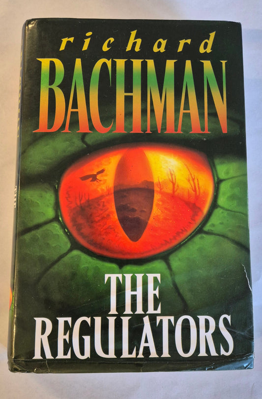 The Regulators by Stephen King (Writing as Richard Bachman)