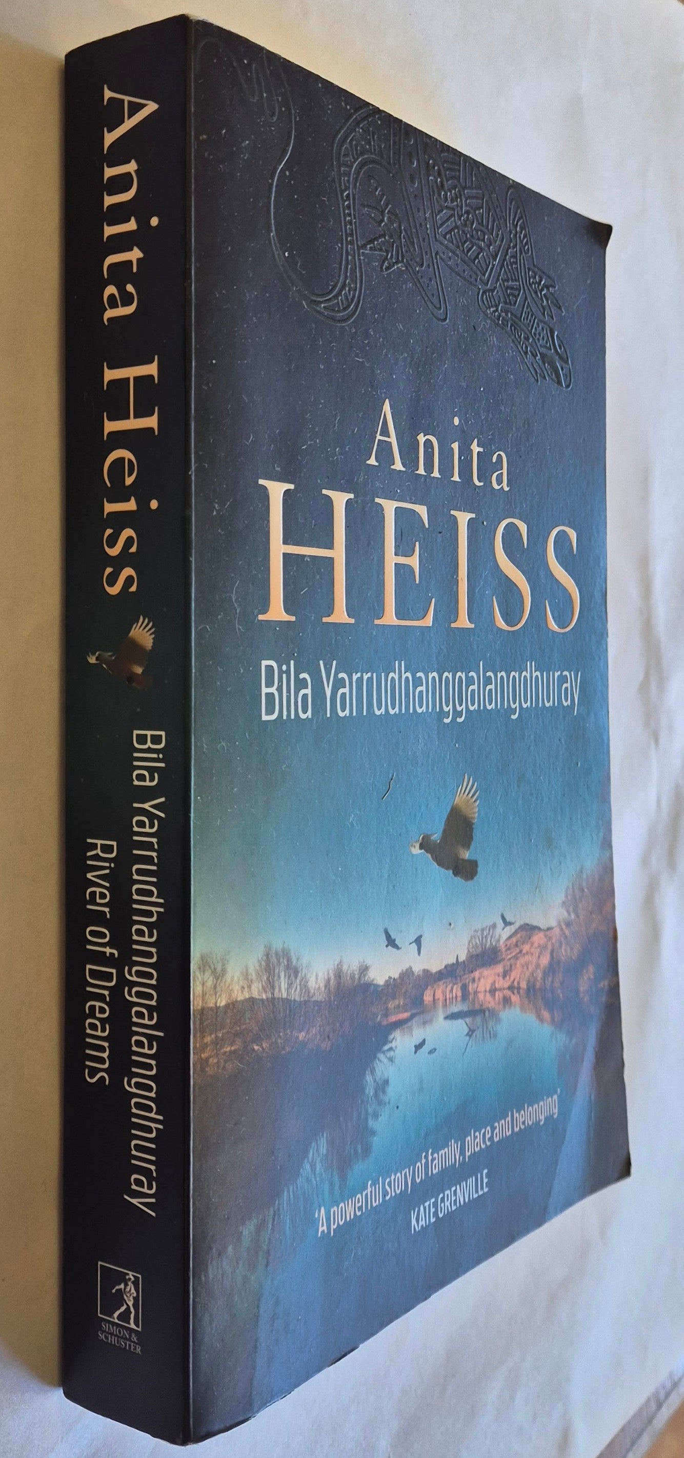 Bila Yarrudhanggalangdhuray by Anita Heiss