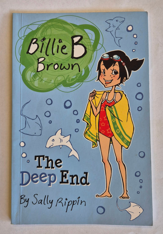 The Deep End (Billie B. Brown #17) by Sally Rippin