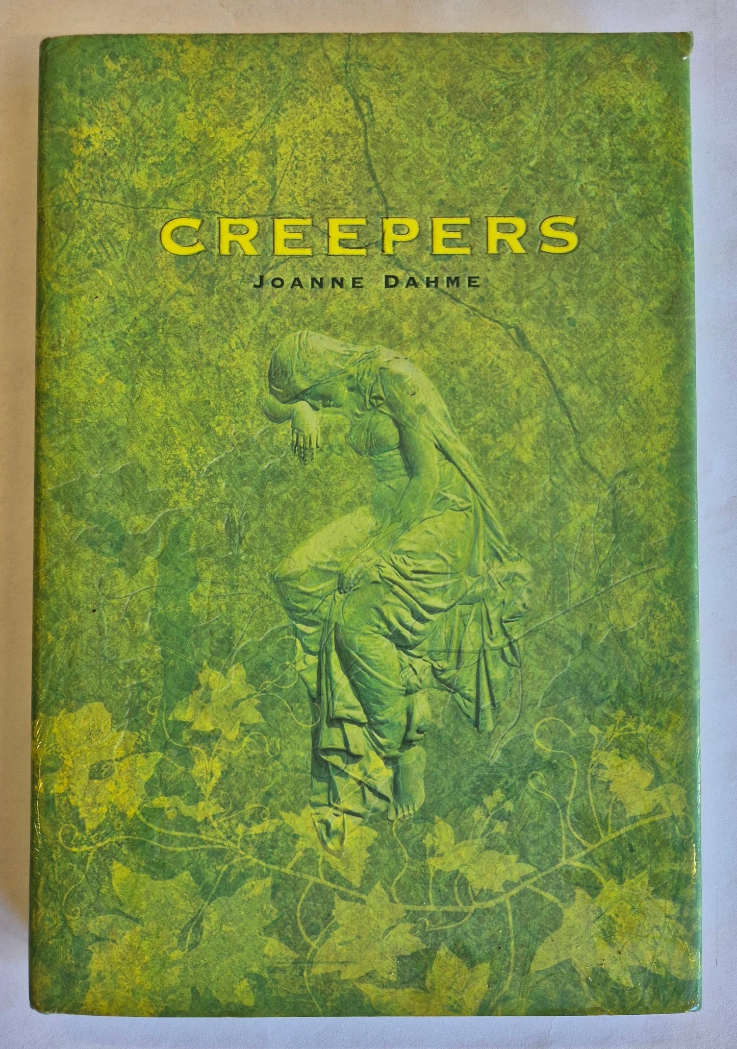 Creepers by Joanne Dahme