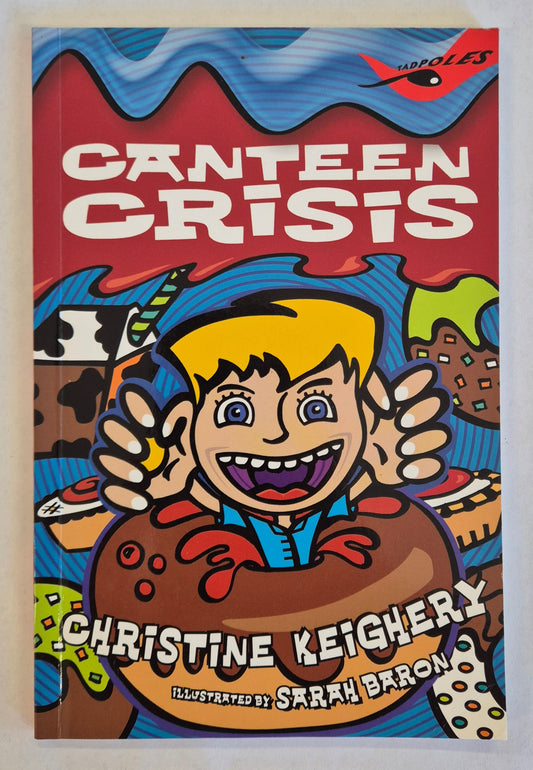 Canteen Crisis by Christine Keighery