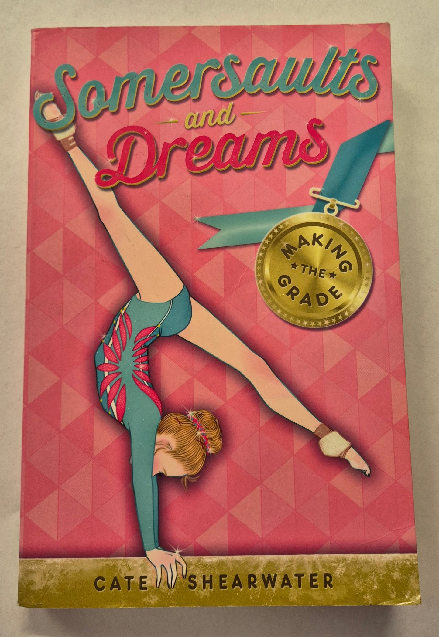 Making the Grade (Somersaults and Dreams #1) by Cate Shearwater