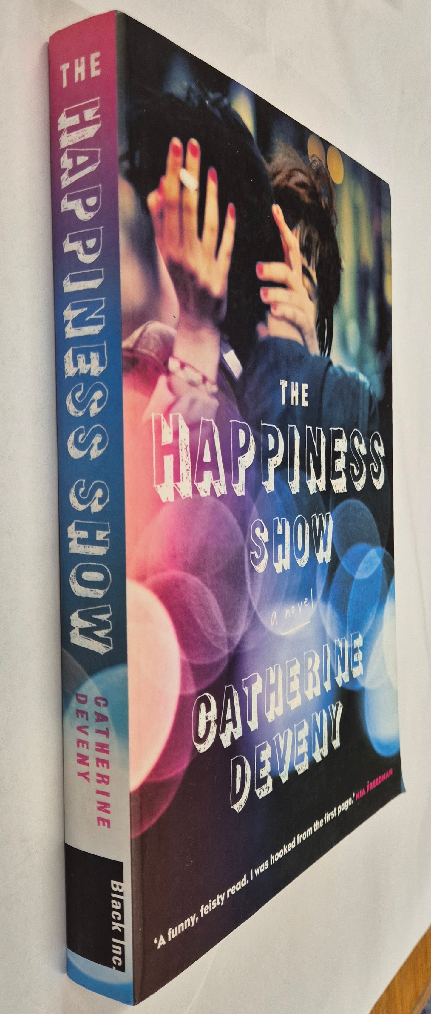 The Happiness Show by Catherine Deveny